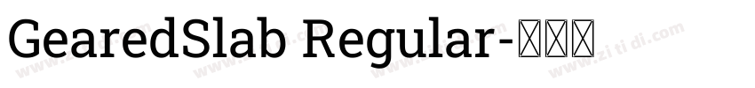 GearedSlab Regular字体转换